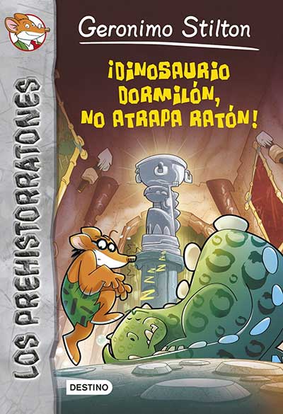 DINOSAURIO DORMILN, NO ATRAPA RATN!